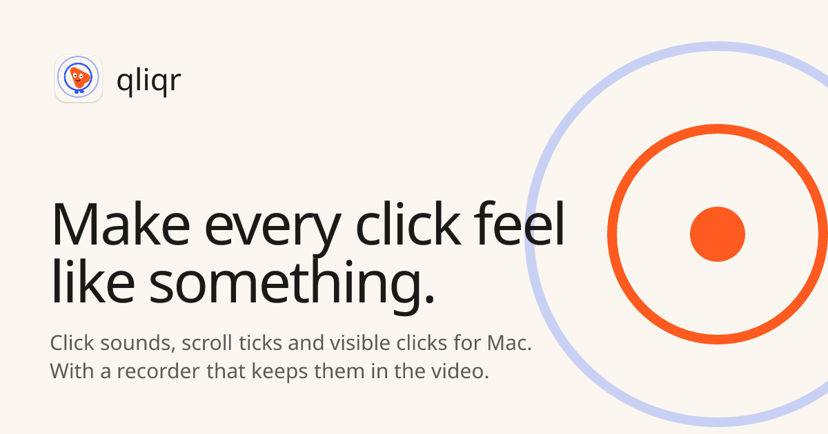 Introducing Qliqr - Make every click feel like something